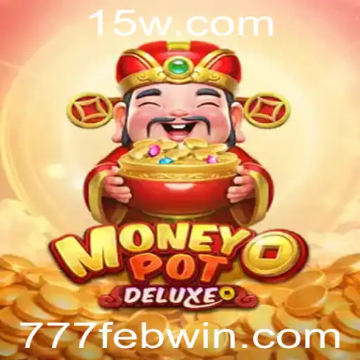 Descubra o Fascinante Mundo de 'MoneyPotDELUXE' com a Palavra-Chave do Momento: 777feb